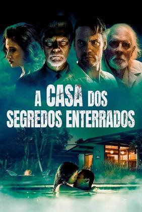 A Casa dos Segredos Enterrados