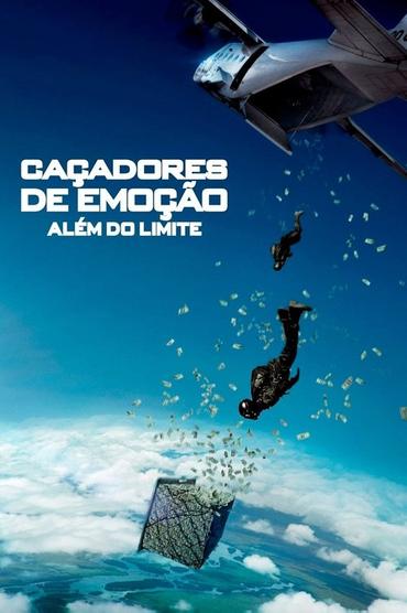 Caçadores de Emoção: Além do Limite