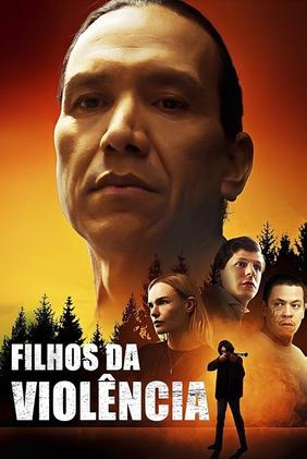 Filhos da Violência