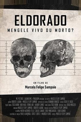 Eldorado - Mengele Vivo ou Morto?
