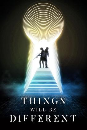 Things Will Be Different